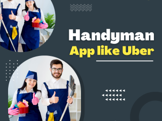 Handyman App Like Uber: Launch Your On Demand Service Now!