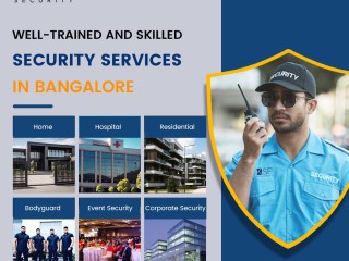 Your Safety is Our Priority: Leading Security Services in Bangalore