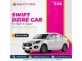 swift-dzire-car-hire-in-jaipur-safe-and-reliable-small-0